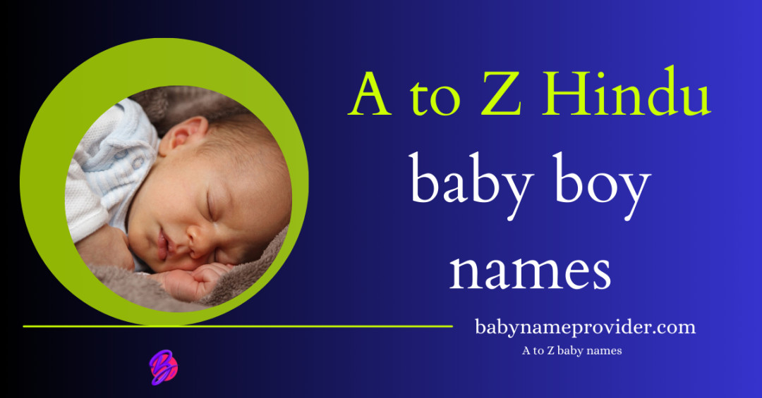 Hindu-baby-boy-names-starting-with-A-to-Z