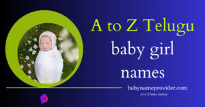Charming 2024 ᐅ baby girl names in Telugu | Latest baby girl names in