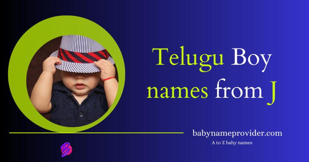 attractive-2024-j-letter-names-for-boy-in-telugu-new-born-baby-a