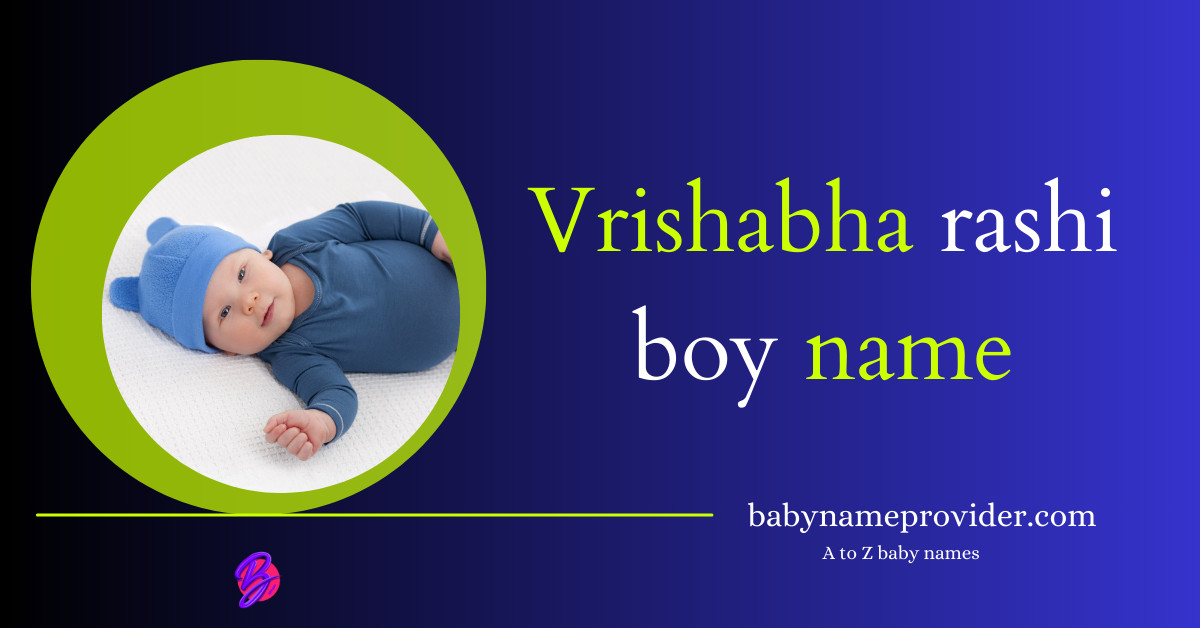 Vrishabha-rashi-boy-name