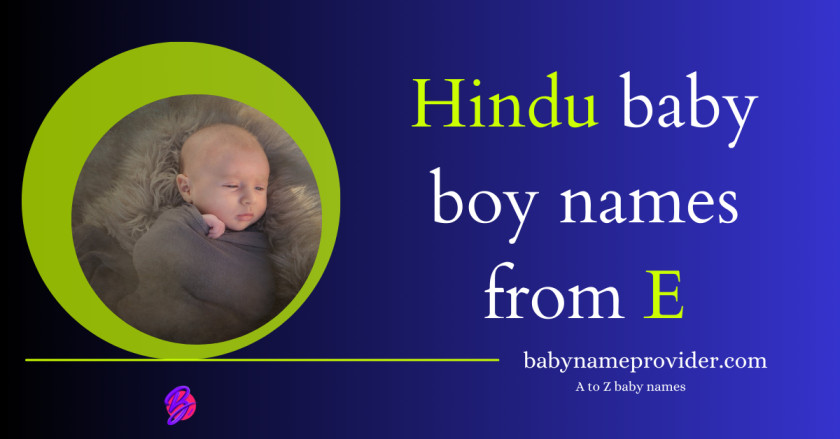 hindu-baby-boy-names-starting-with-e