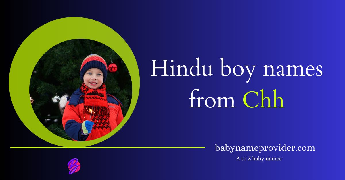 Baby-boy-name-start-with-Chh