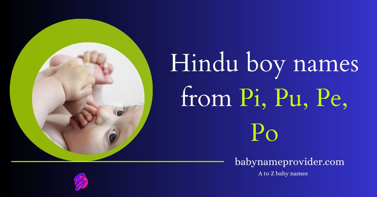 Baby-boy-names-starting-with-Pi-Pu-Pe-Po