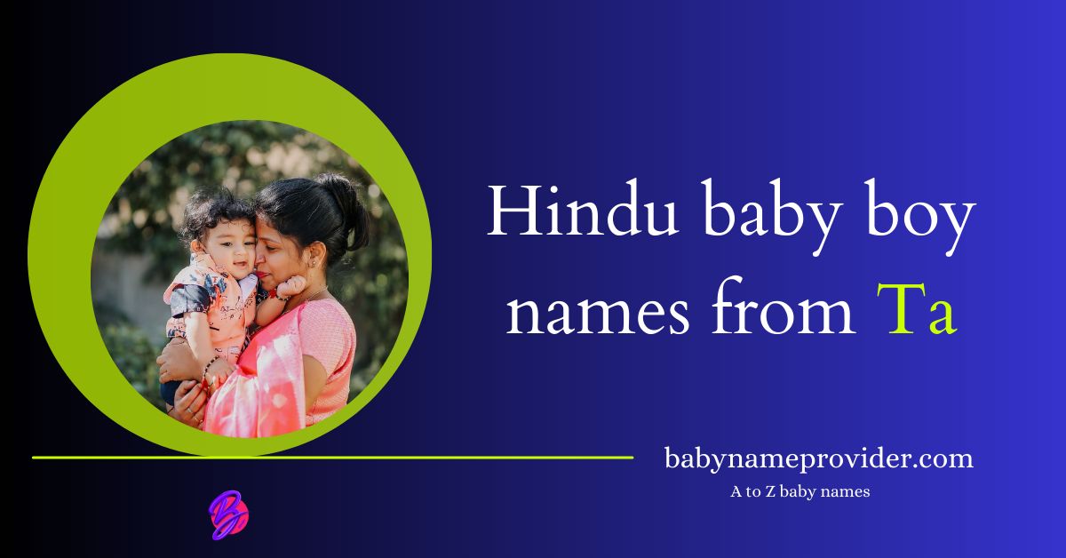 Hindu-baby-boy-names-starting-with-Ta-Ti-Tu-Te