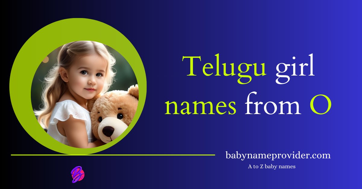 O-letter-names-for-girl-in-Telugu