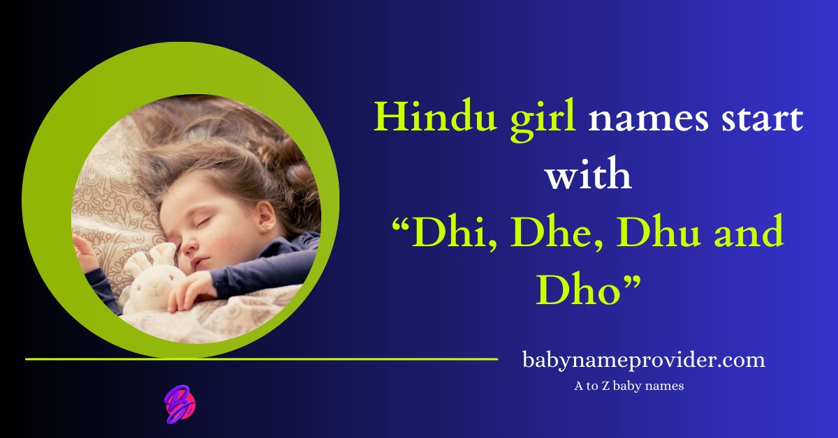 Baby-girl-names-from-Dh-Dha-Dhi-Dhe-Dhu-and-Dho