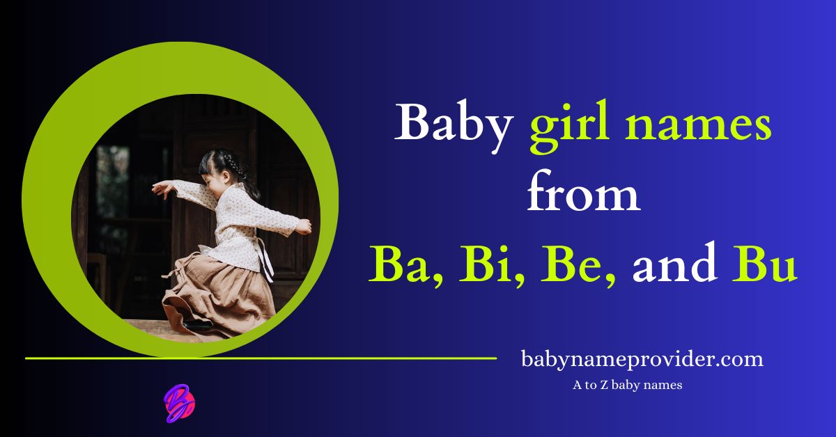 Hindu-girl-names-starting-with-Ba-Bi-Be-and-Bu