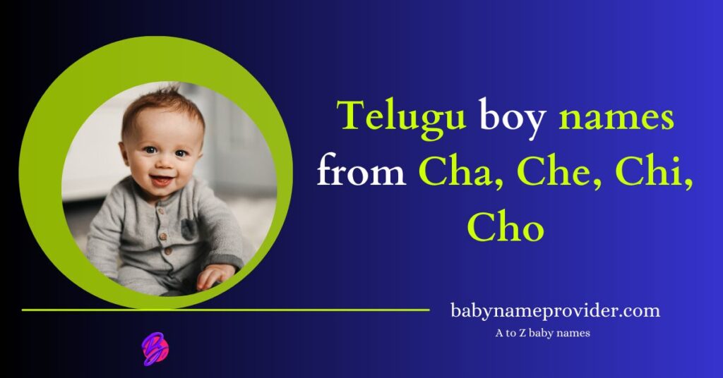 Best 2024 Cha Che Chi Cho Letter Names For Boy In Telugu A To Z best-2024-cha-che-chi-cho-letter-names-for-boy-in-telugu-a-to-z