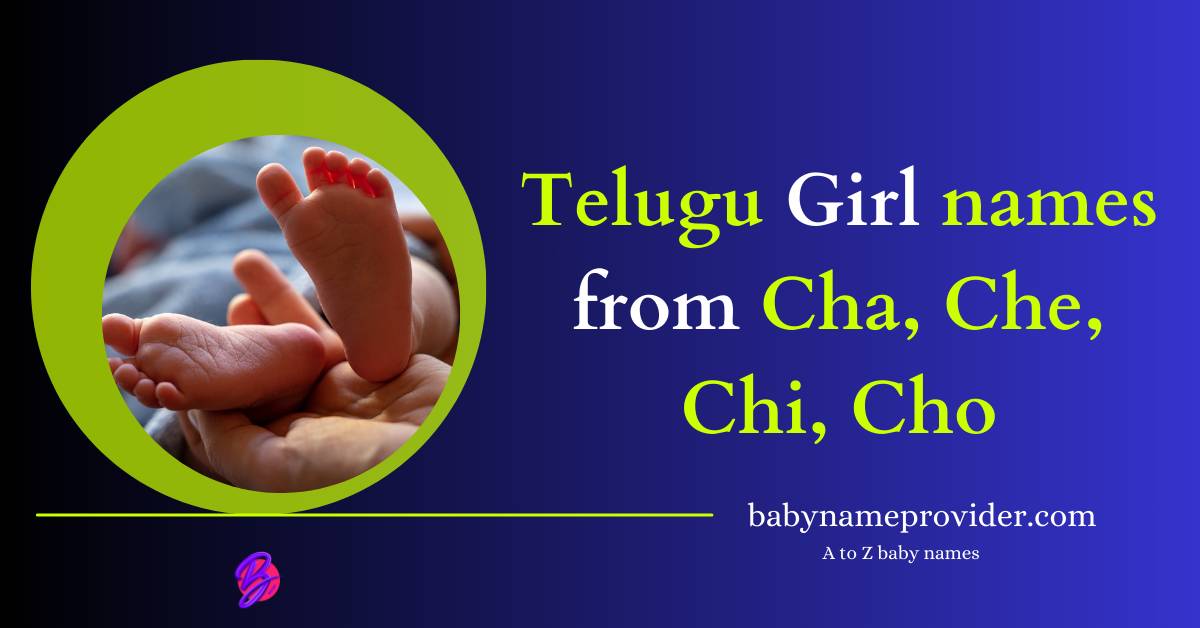 Cha-Che-Chi-Cho-letter-names-for-girl-in-Telugu
