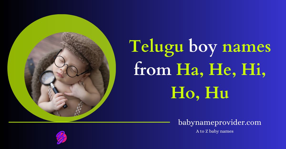 Ha-He-Hi-Ho-Hu-names-in-Telugu-boy