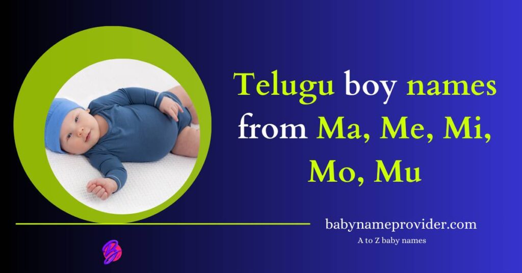 best-2024-ma-me-mi-mo-mu-letter-names-for-boy-in-telugu