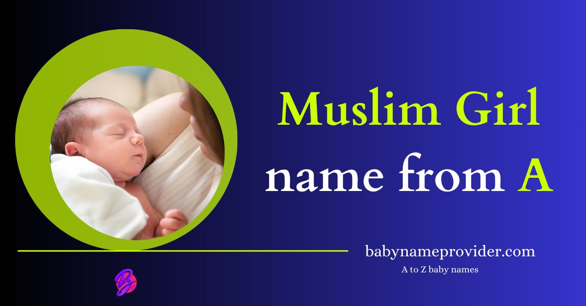 Muslim-girl-names-starting-with-A