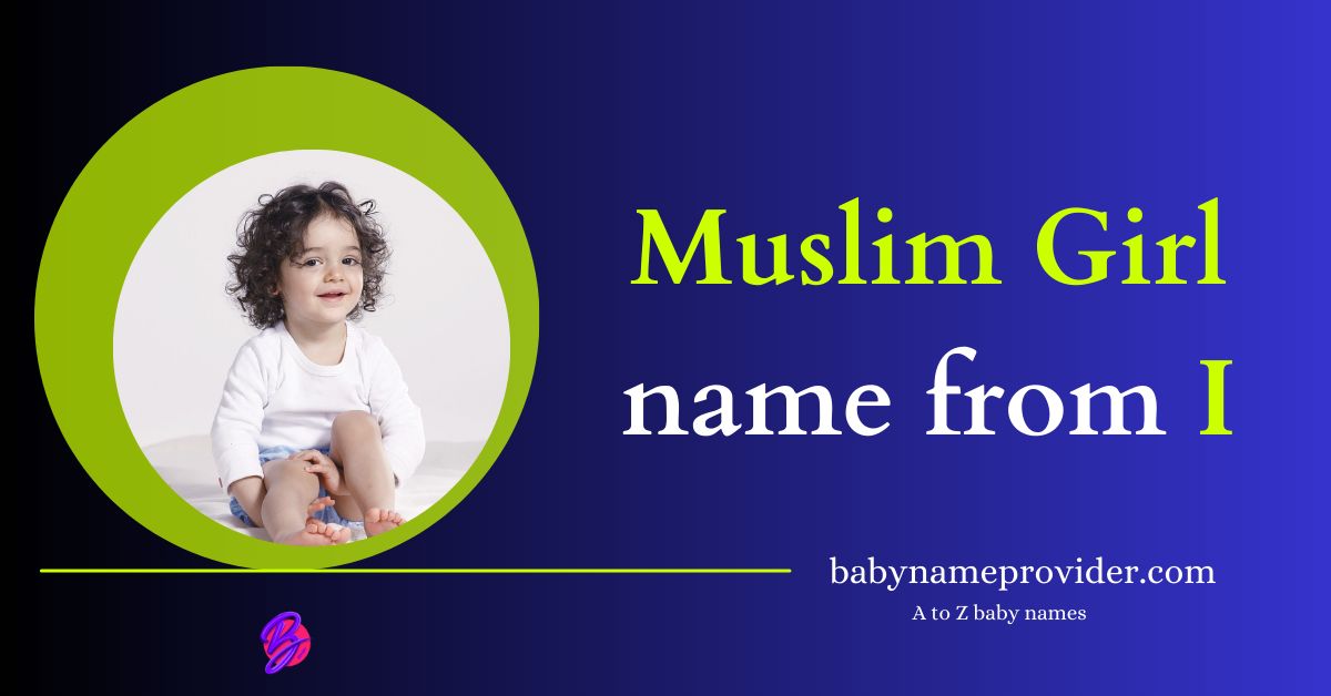 Muslim-girl-names-starting-with-I