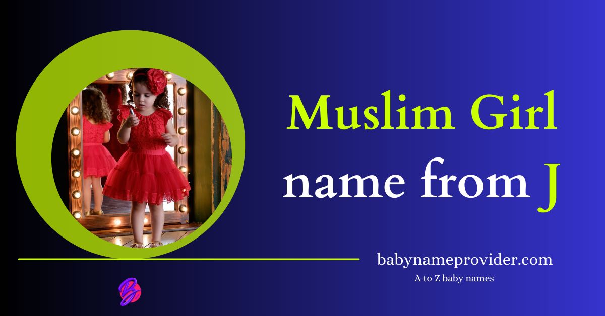 Muslim-girl-names-starting-with-J