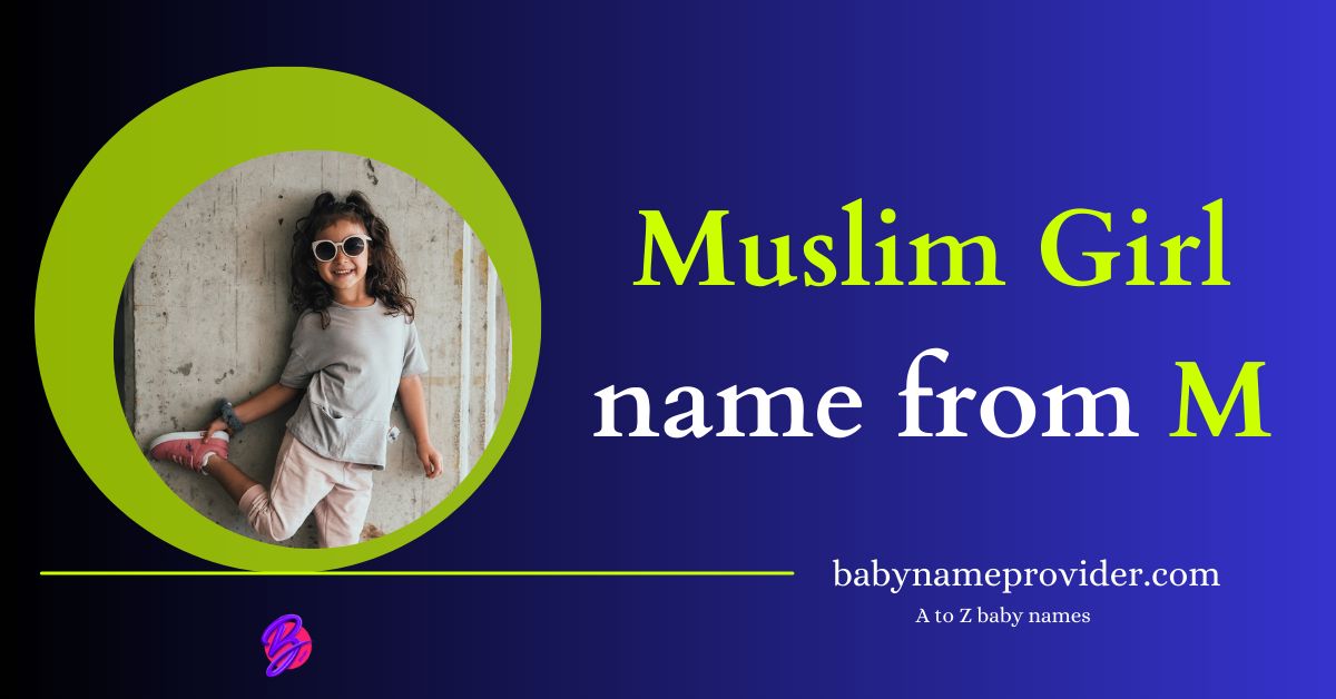 Muslim-girl-names-starting-with-M