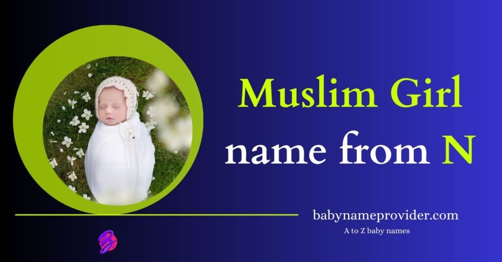 Muslim-girl-names-starting-with-N