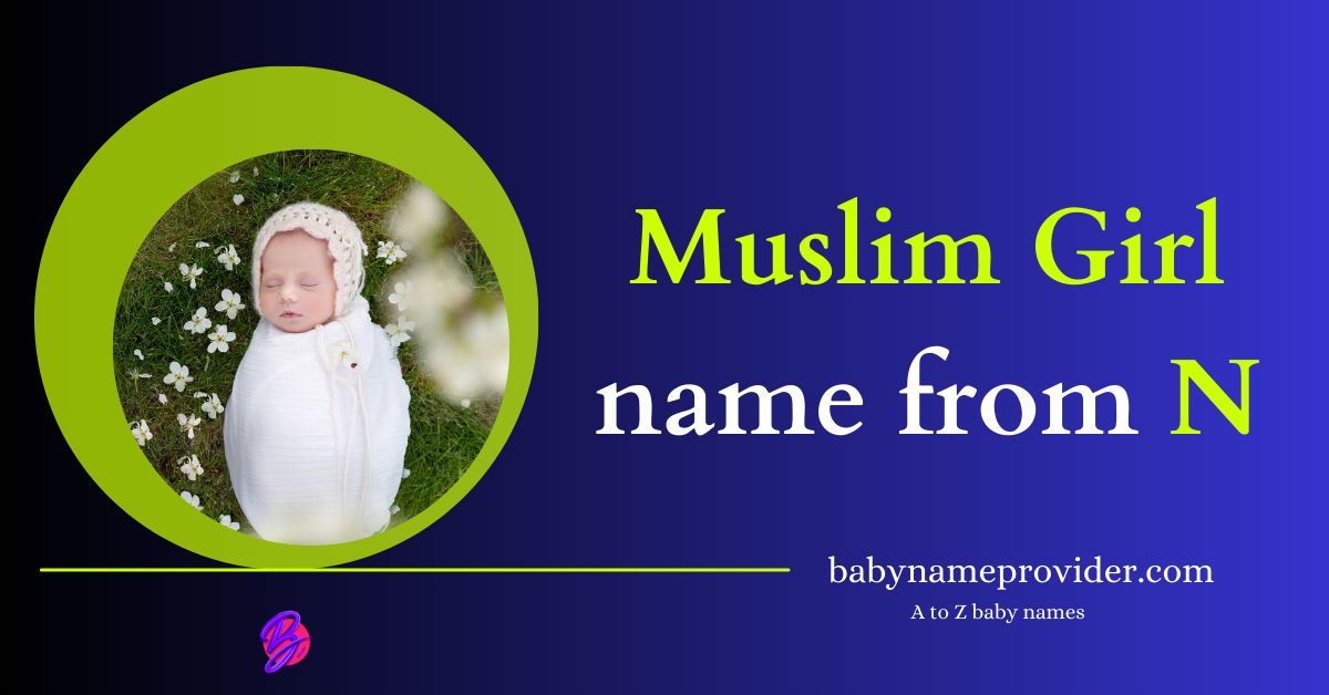 Muslim-girl-names-starting-with-N