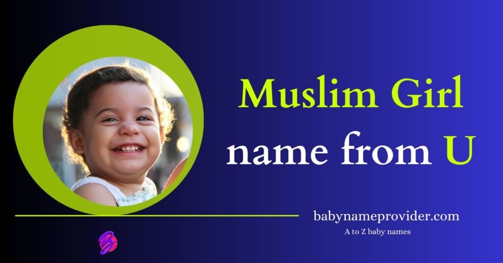 Muslim-girl-names-starting-with-U
