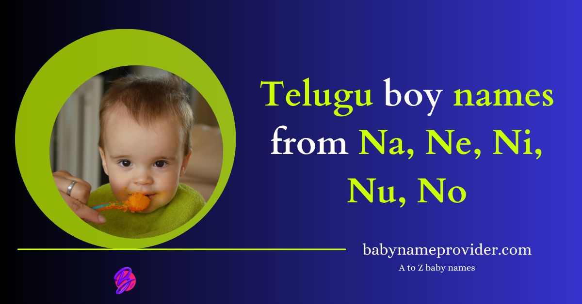 Na-Ne-Ni-Nu-No-names-for-boy-in-Telugu
