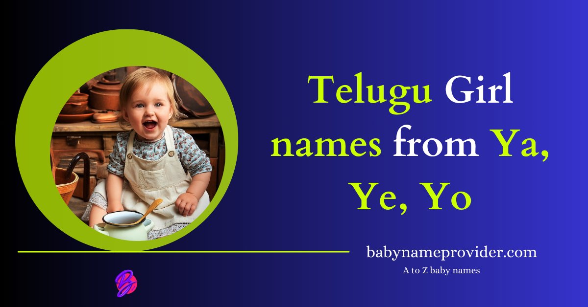 Ya-Ye-Yo-names-for-girl-in-Telugu