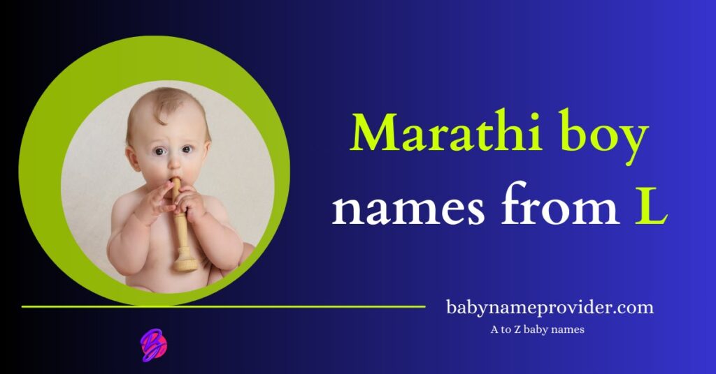 Best 2025 Baby Boy Names Starting With L In Marathi A To Z Baby Names best-2025-baby-boy-names-starting-with-l-in-marathi-a-to-z-baby-names
