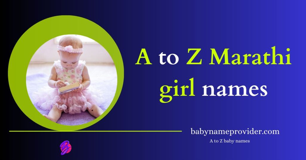 Best 2025 ᐅ Baby girl names in Marathi - A to Z baby names