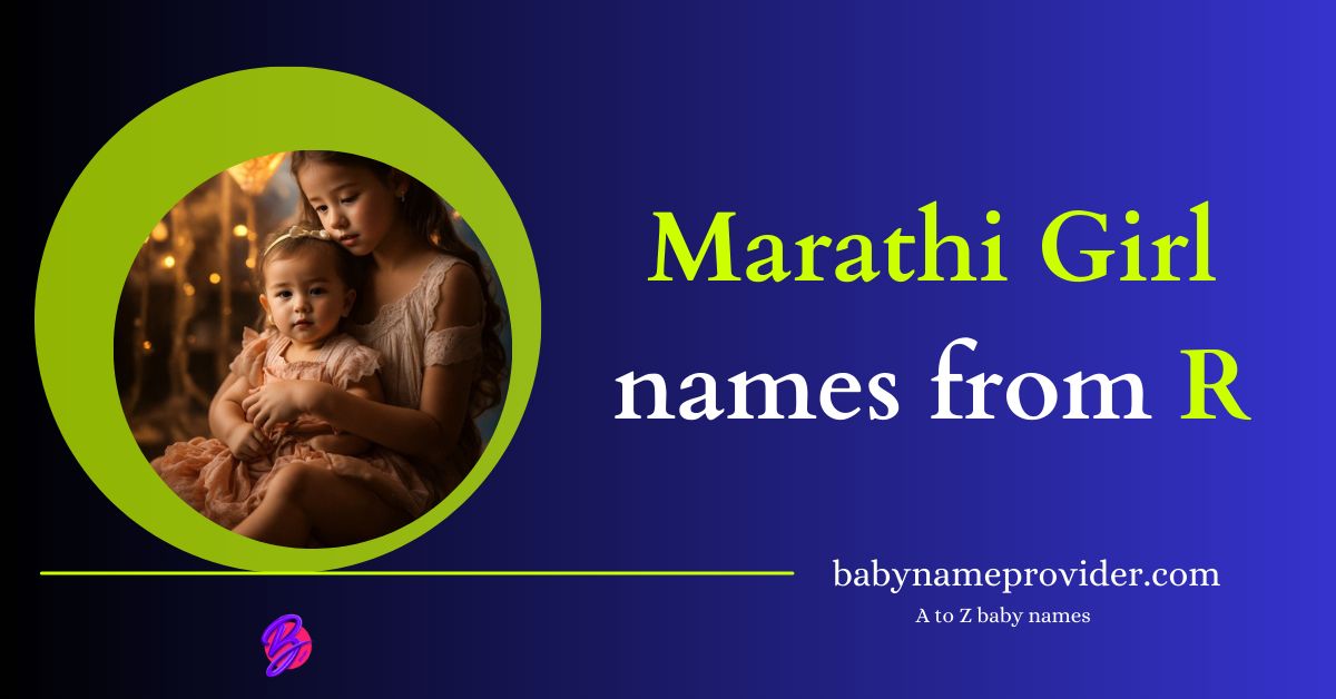 Marathi girl names - A to Z baby names