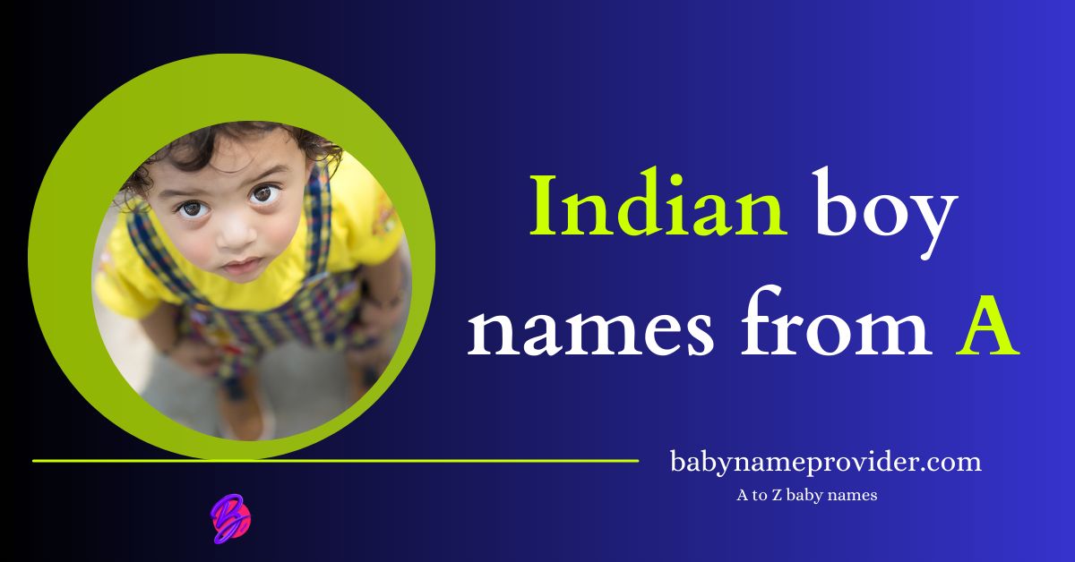 Indian-boy-names-starting-with-A