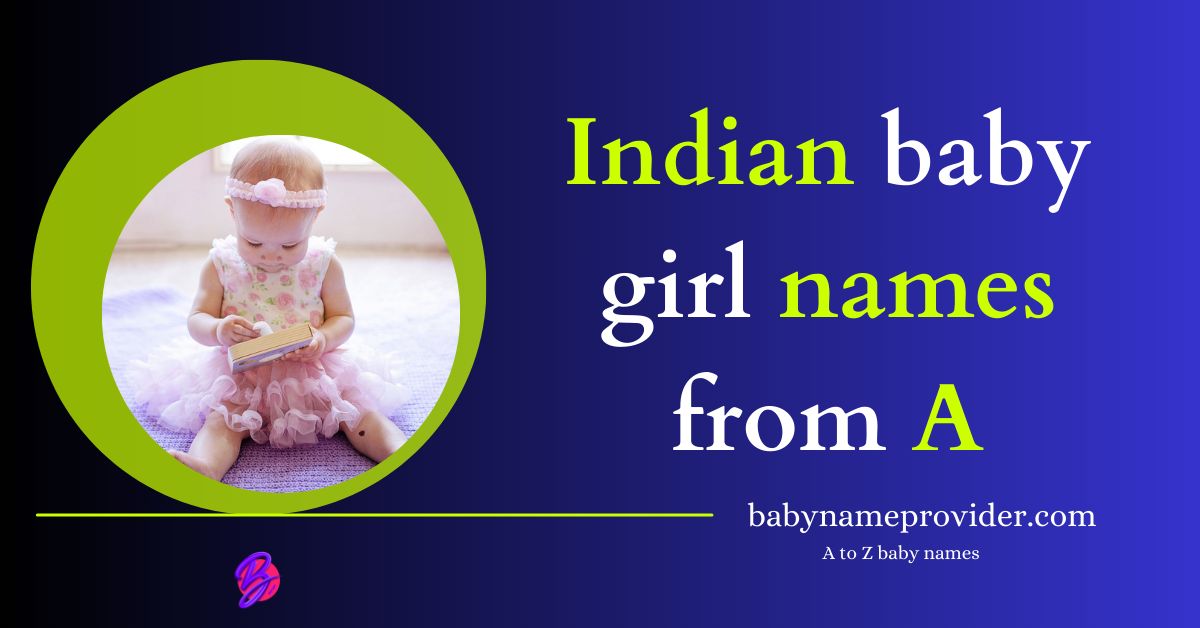 A-letter-names-for-girl-Indian