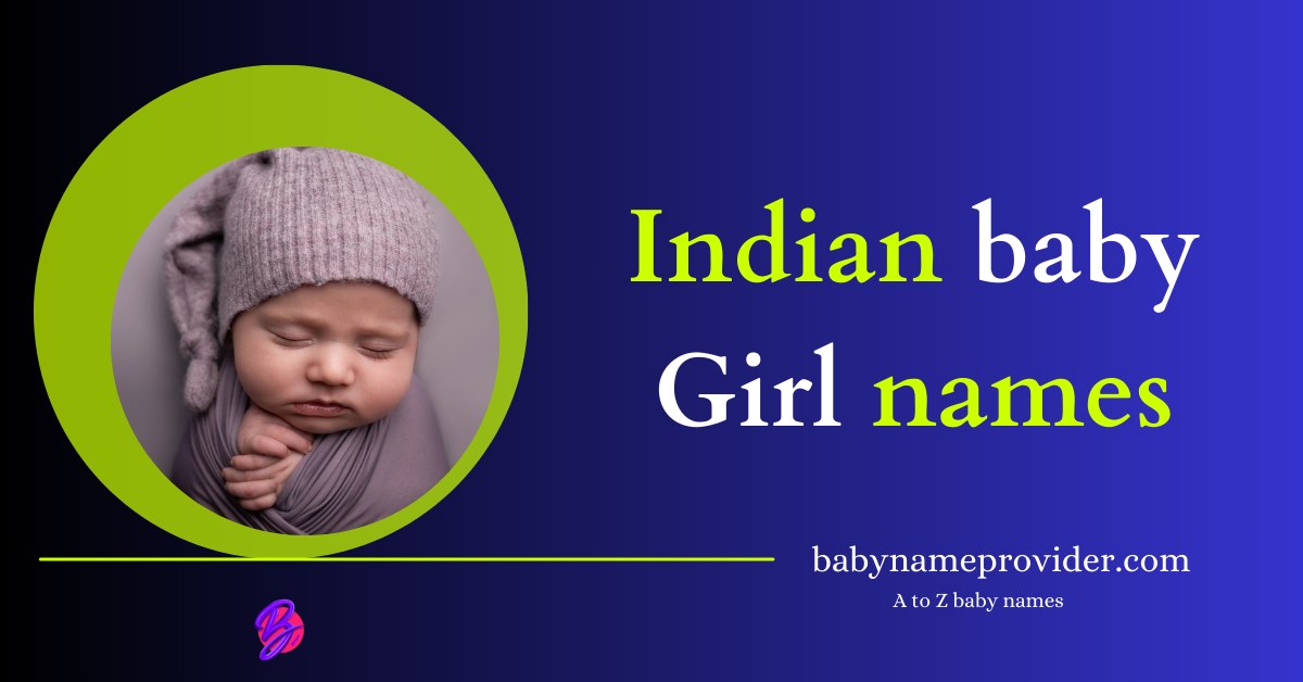 A-to-Z-baby-girl-names-Indian