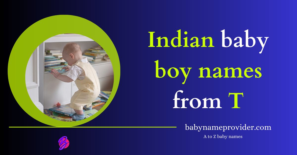 Boy-names-that-start-with-the_letter-T-Indian