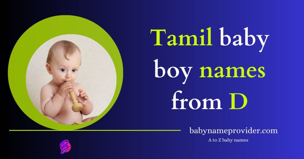 best-2025-d-starting-boy-names-in-tamil-a-to-z-baby-names