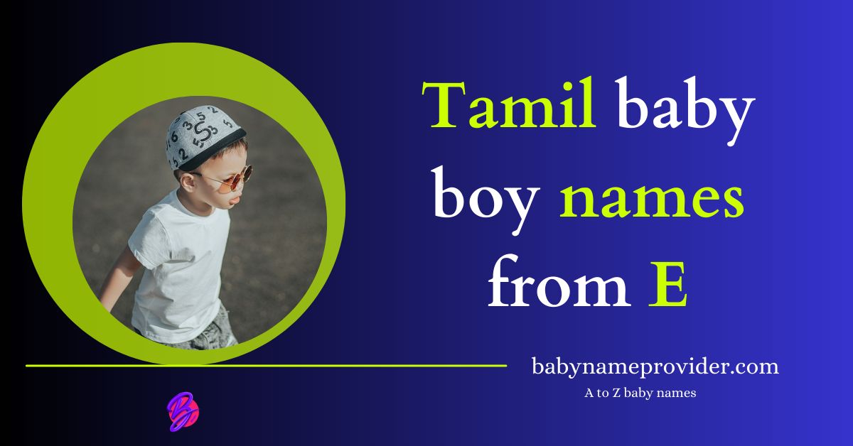 E-letter-boy-names-in-Tamil