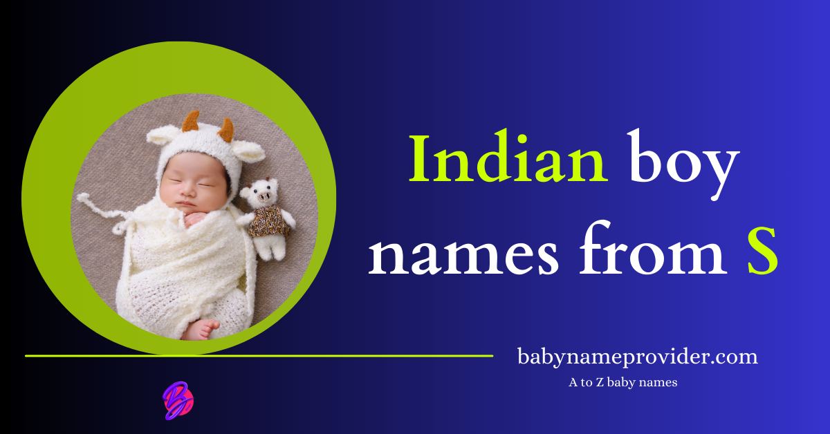 Indian-baby-boy-names-starting-with-S