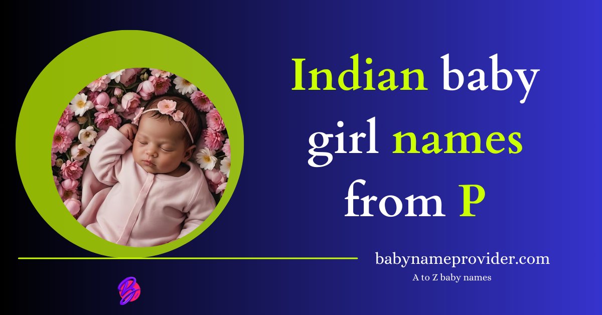 Indian-baby-girl-names-starting-with-letter-P