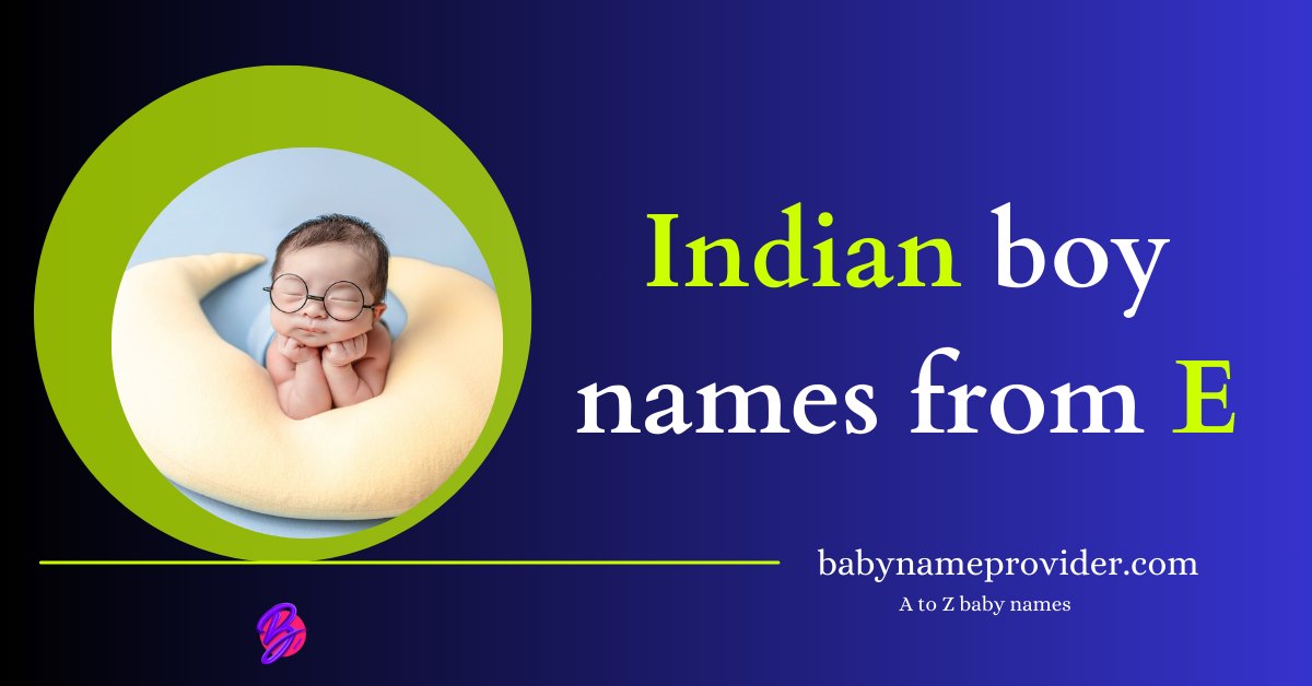 Indian-boy-names-with-E