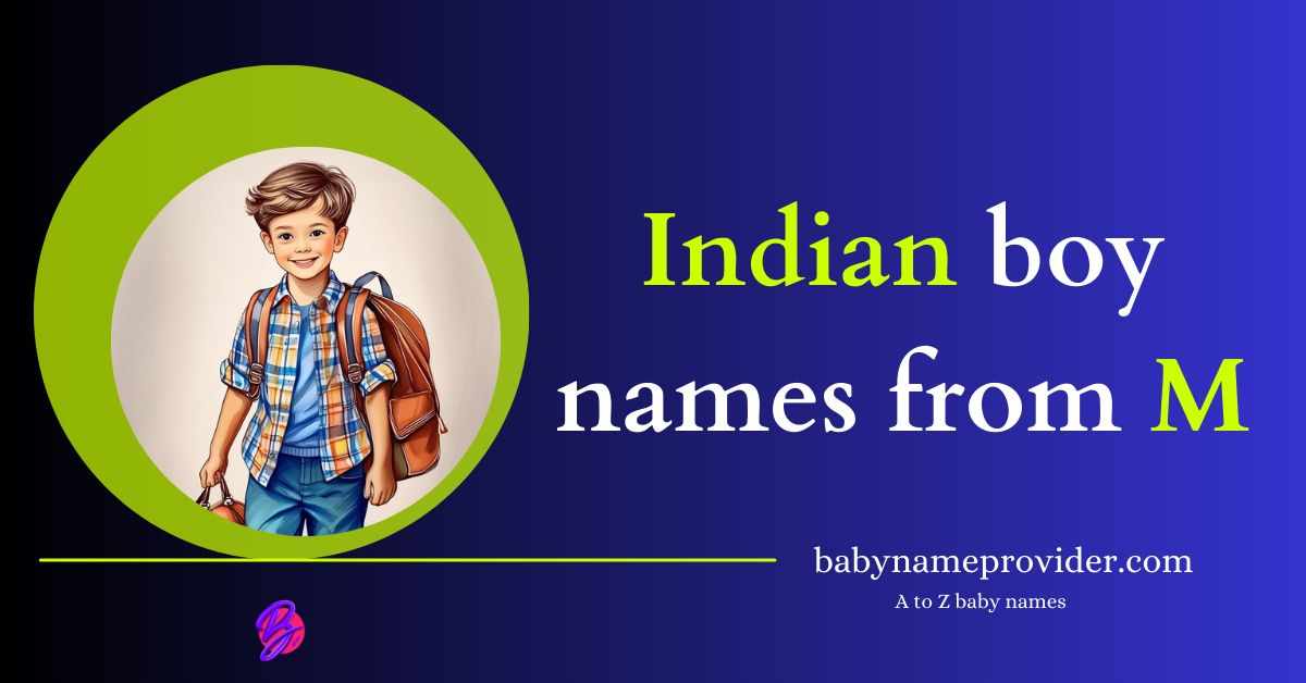 M-letter-names-for-boy-Indian