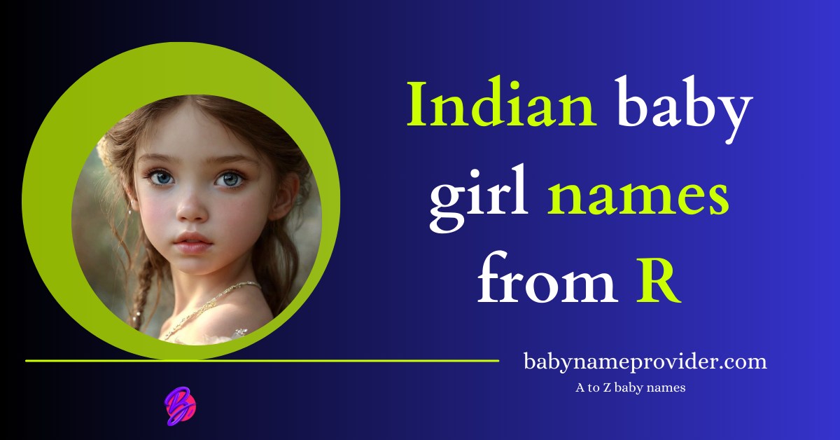 R-letter-names-for-baby-girl-Indian